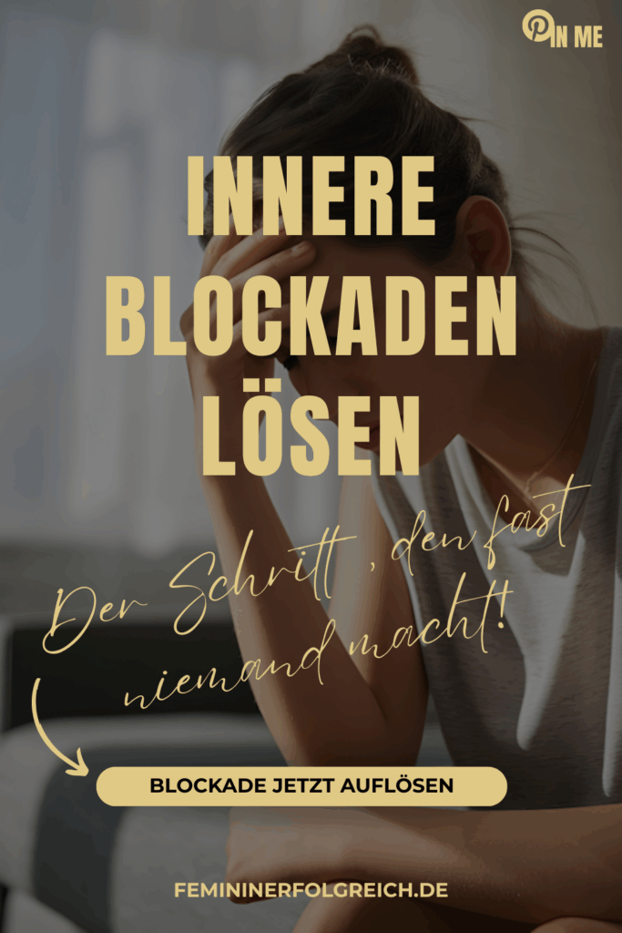 Innere Blockaden lösen - Der Schritt, den fast niemand macht!