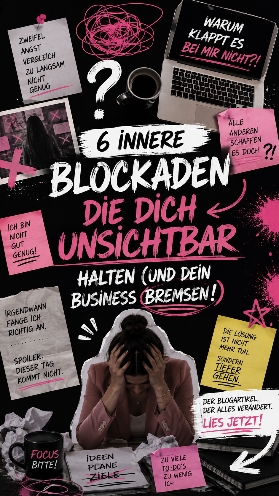 6 innere Blockaden überwinden und Selbstsabotage stoppen